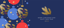 Merry Christmas And Happy New Year Greeting Card, Banner, Poster, Holiday Cover. Elegant Xmas Design In Blue, Red And Gold Colors With Hand Drawn Pine Branches, Christmas Balls, Snow And Star Confetti