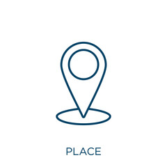 Poster - place icon. Thin linear place outline icon isolated on white background. Line vector place sign, symbol for web and mobile.