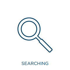 Poster - searching icon. Thin linear searching outline icon isolated on white background. Line vector searching sign, symbol for web and mobile.
