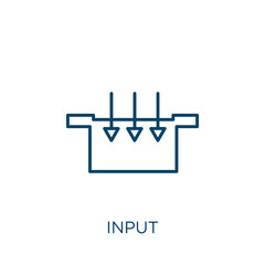 Poster - input icon. thin linear input outline icon isolated on white background. line vector input sign, sym