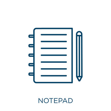 notepad icon. Thin linear notepad outline icon isolated on white background. Line vector notepad sign, symbol for web and mobile.