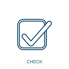 Poster - check icon. thin linear check outline icon isolated on white background. line vector check sign, sym