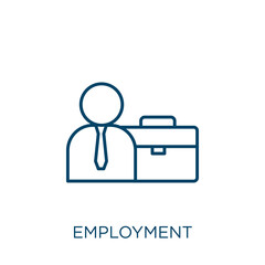 Poster - employment icon. Thin linear employment outline icon isolated on white background. Line vector employment sign, symbol for web and mobile.