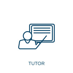 Poster - tutor icon. Thin linear tutor outline icon isolated on white background. Line vector tutor sign, symbol for web and mobile.