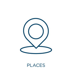 Poster - places icon. Thin linear places outline icon isolated on white background. Line vector places sign, symbol for web and mobile.