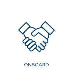 Poster - onboard icon. thin linear onboard outline icon isolated on white background. line vector onboard sig