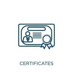 Poster - certificates icon. Thin linear certificates outline icon isolated on white background. Line vector certificates sign, symbol for web and mobile.