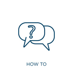 Fototapete - how to icon. Thin linear how to outline icon isolated on white background. Line vector how to sign, symbol for web and mobile.