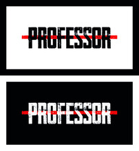 Professor with red line. Grunge style professor word crossed with red line. Isolated on both black and white background. T-Shirt design vector. Series character names.