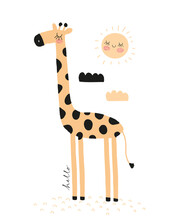 Simple Hand Drawn Vector Illustrations With Cute Dreamy Giraffe. Infantile Style Nursery Vector Print Ideal For Wall Art, Poster, Card, Safari Party. Funny Giraffe And Happy Sun On A White Background.