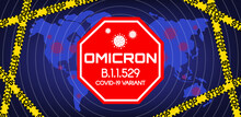B.1.1.529 Omicron New Mutation Of Covid 19  World Outbreak Vector Illustration