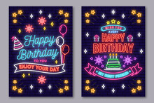 Happy Birthday To You. Enjoy Your Day Neon Sign. Card, Flyers, Poster With Bunch Of Balloons And Birthday Hat. Vector. Neon Design For Birthday Celebration Emblem. Night Neon Signboard.