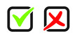 © Vik10 - Set of Green Check Mark Icon and Red X cross Tick Symbol. Vector illustration