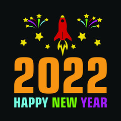 Wall Mural - 2022 happy new year - t-shirt, ornament, typography, fireworks vector - new year festival t shirt design