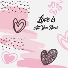 Valentine's day greeting cards with hand written greeting lettering and textured brush strokes on background. Happy Valentine's day, Love you words, love concept, Vector illustration