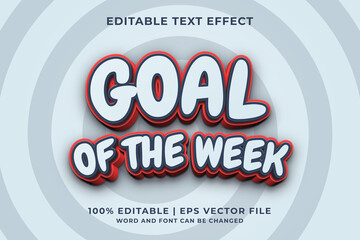 Sticker - Editable text effect - Goal of The Week 3d template style premium vector