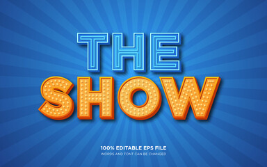 Wall Mural - The Show 3D editable text style effect	