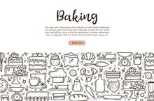 Baking Banner. Cute Hand Drawn Kitchen Tools And Baked Goods With Desserts. Vector Illustration In Black Outline And White Plane On White Background.