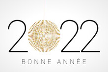 2022 - Bonne Année - Happy New Year