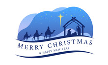 Merry Christmas And Happy New Year Banner With Nativity Of Jesus Scene And Three Wise Men Riding A Camel Go For The Star Of Bethlehem Vector Design