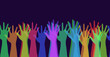 Colorful rising hands banner.  Group of People's Hand raised Up. People Opinion and Social communication concept. Copy space