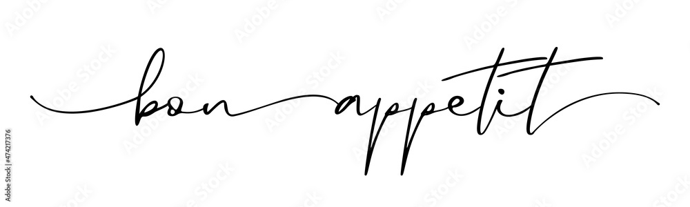 Bon appetit elegant quote. Hand drawn lettering. Continuous line ...