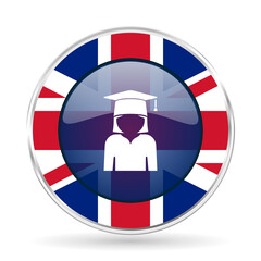 Poster - Graduate, education, female student british design web icon, round glossy english concept button on white background