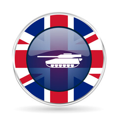 Aufkleber - Tank, army, military, war vehicle british design web icon, round glossy english concept button on white background