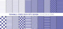 
Periwinkle Stripes, Polka Dots And Chevron Vector Patterns. 2022 Color Trend. 20 Pattern Tile Swatches Included.