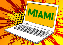 Laptop With The Word Miami On The Screen. Vector Cartoon Illustration.