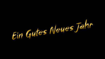 Fototapete - Gold color happy new year text message German language with brush effect gold color on black background.