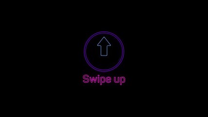 Poster - Swipe up neon icon. Scroll arrow up drag button up social media interface action icon. Motion graphic. Swipe up animation footage.