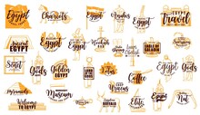 Egypt Travel Lettering Icons With Egyptian Landmarks, Culture And Religion Vector Symbols. Ancient Egypt Gods And Goddess, Pyramid And Mortuary Temple, Egyptian Obelisk, Sacred Animals And Attractions