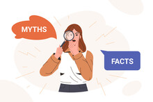 Myths And Facts Flat Vector Illustration. Amazed Woman Looking Through Magnifying Glass And Thinking Or Comparing Between Truth And False. Fake News Versus True And Honest. Concept Of Fact Checking.