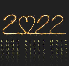 2022 Good Vibes Only With Heart