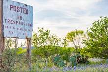 Llano, Texas, USA. No Trespassing Sign In The Texas Hill Country.