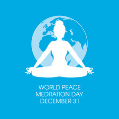 Wall Mural - World Peace Meditation Day vector. Woman in yoga position white silhouette vector. December 31, Important day