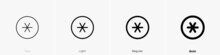 Asterisk Icon. Thin, Light Regular And Bold Style Design Isolated On White Background