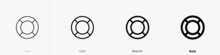 Lifebuoy Icon. Thin, Light Regular And Bold Style Design Isolated On White Background