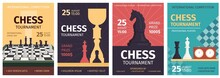 Chess Tournament Posters With Game Board And Piece Silhouettes. Strategy Sport Competition Banners. Chess Club Match Invitation Vector Set