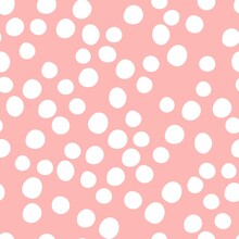 Childish Seamless Pattern, Pastel Colors. Hand Drawn White Dots On A Pink Background. Vector Geometric Backgrounds.