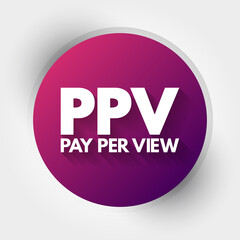 Poster - ppv - pay per view acronym, internet marketing concept background