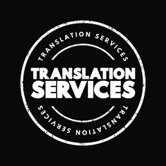Poster - Translation Services text stamp, business concept background