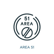 Area 51 Thin Line Icon. 51, Alien Linear Icons From Signs Concept Isolated Outline Sign. Vector Illustration Symbol Element For Web Design And Apps..