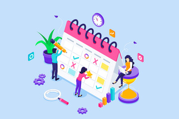 Poster - People are filling out the work schedule on a giant calendar. Business and Work planning schedule, Daily routine, and Time Management concept. isometric vector illustration