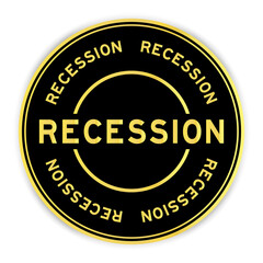 Wall Mural - Black and gold color round label sticker with word recession on white background