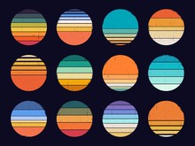 Retro Sunset, Abstract 80s Style Grunge Striped Sunsets. Vintage Colorful Striped Circles For Logo Or Print Design Elements Vector Set. Round Symbols For Tropical Sunshine T-shirt Print