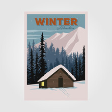 Cabin Winter Landscape Vector Poster Illustration Design, Snowy Background Flat Illustration Design