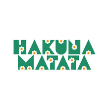 Hakuna Matata Lettering Vector