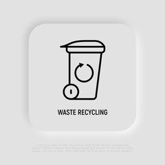 Wall Mural - Recycling waste: garbage can with arrow. Zero waste. Modern vector illustration.